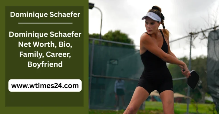 Dominique Schaefer Net Worth