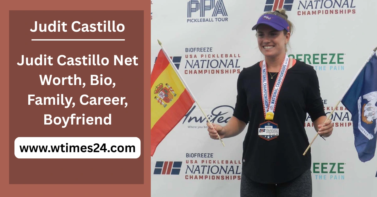 Judit Castillo Net Worth