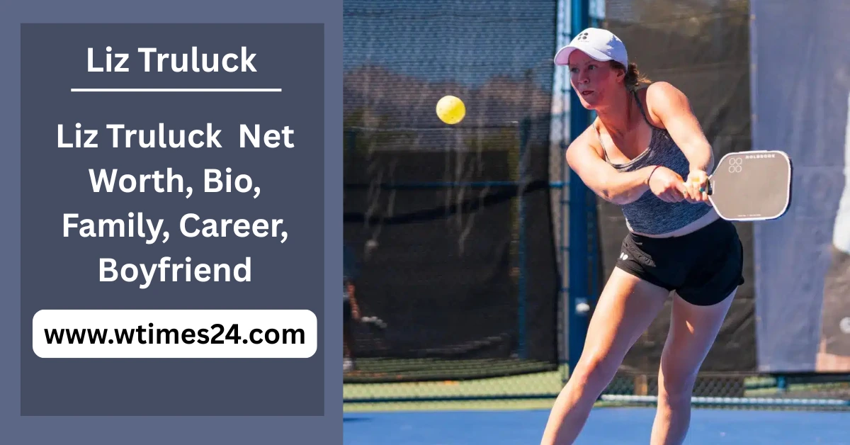 Liz Truluck Net Worth