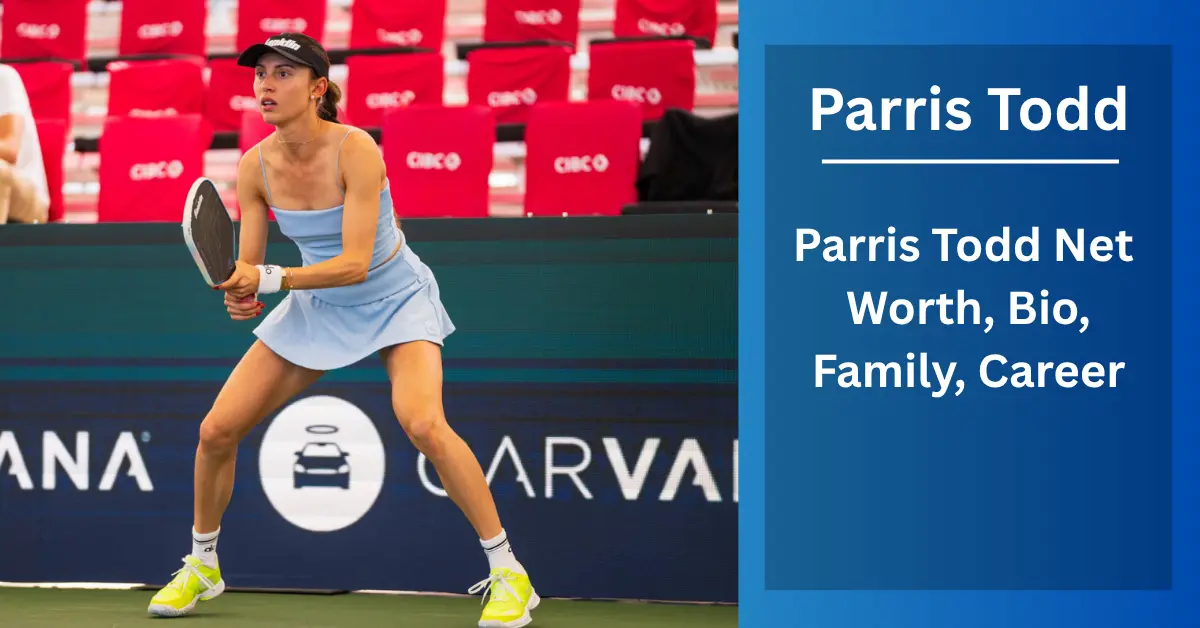 Parris Todd Net Worth