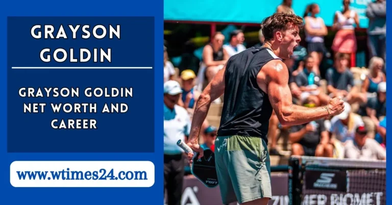 Grayson Goldin Net Worth, Bio, Family, Career, Girlfriend, Measurements & Business